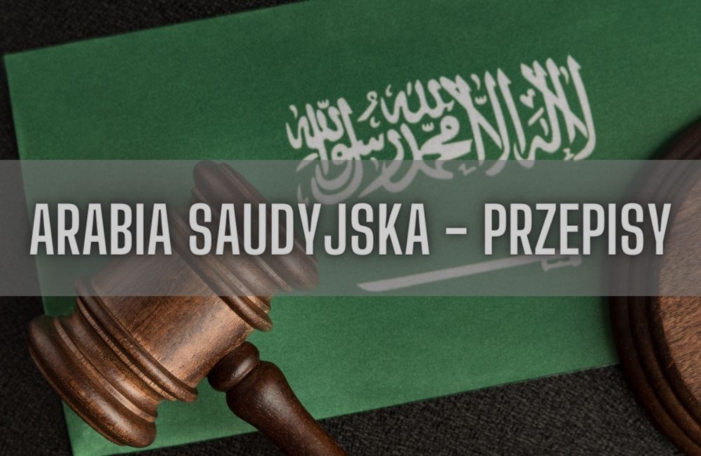Arabia Saudyjska prawo, przepisy