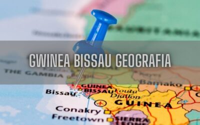 12 ciekawostek o geografii Gwinei Bissau