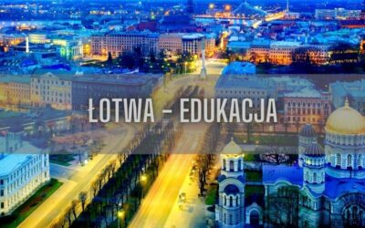 15 ciekawostek o edukacji na Łotwie