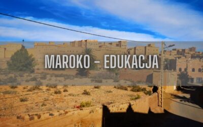 18 ciekawostek o edukacji w Maroku