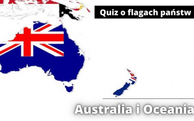 Quiz o flagach państw Australii i Oceanii