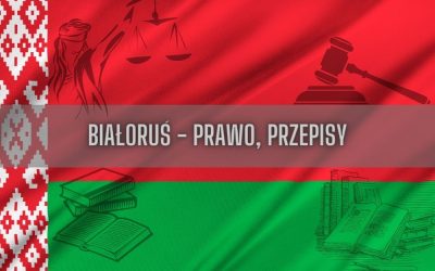 Białoruś prawo, przepisy