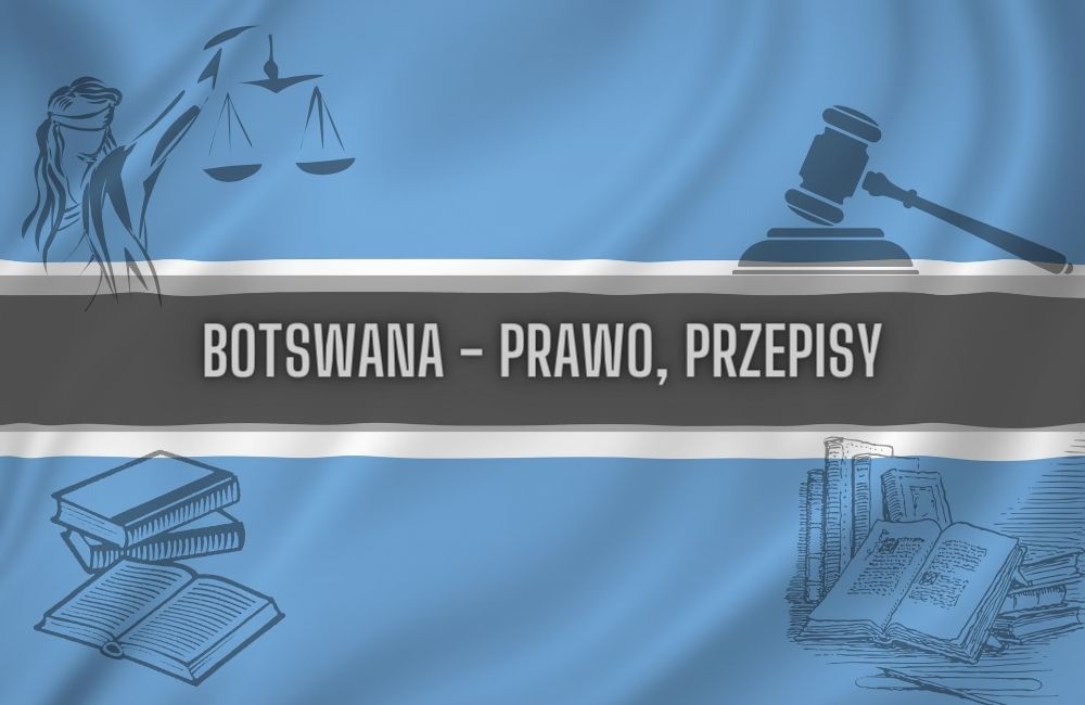 Botswana prawo, przepisy
