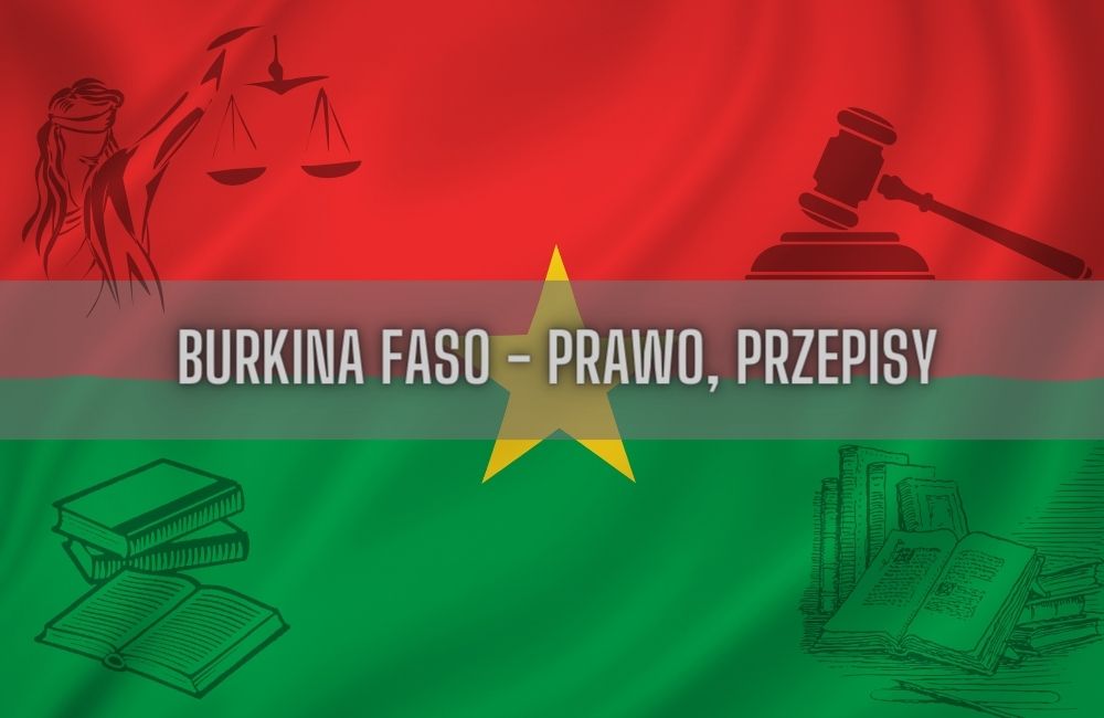 Burkina Faso prawo, przepisy