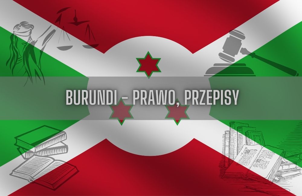 Burundi prawo, przepisy