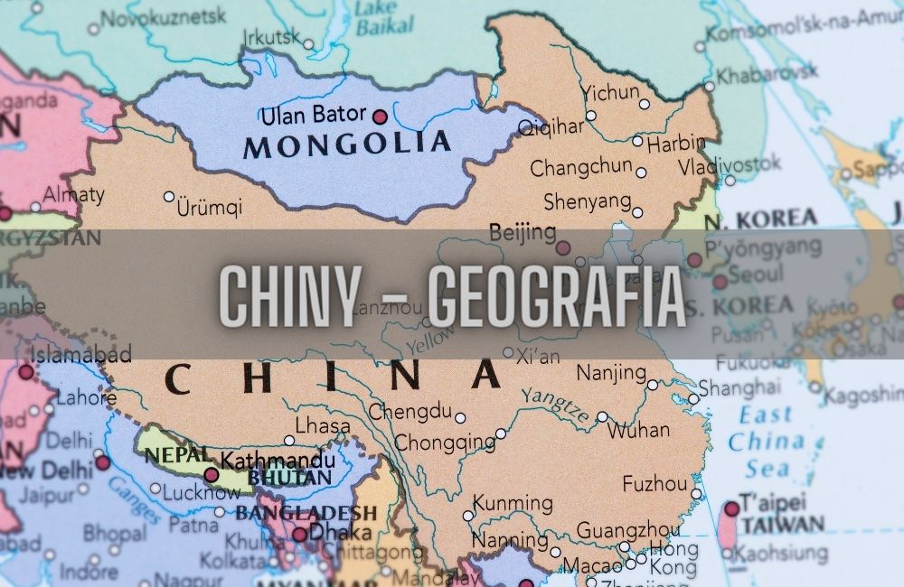 Chiny geografia