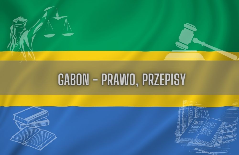 Gabon prawo, przepisy