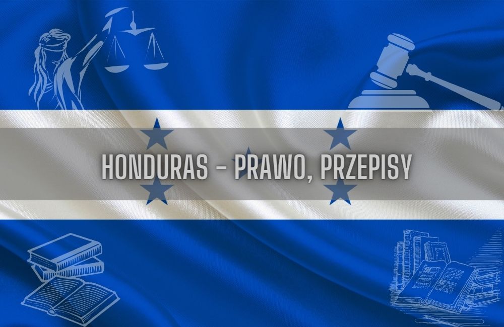 Honduras prawo, przepisy