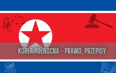 Korea Północna prawo, przepisy