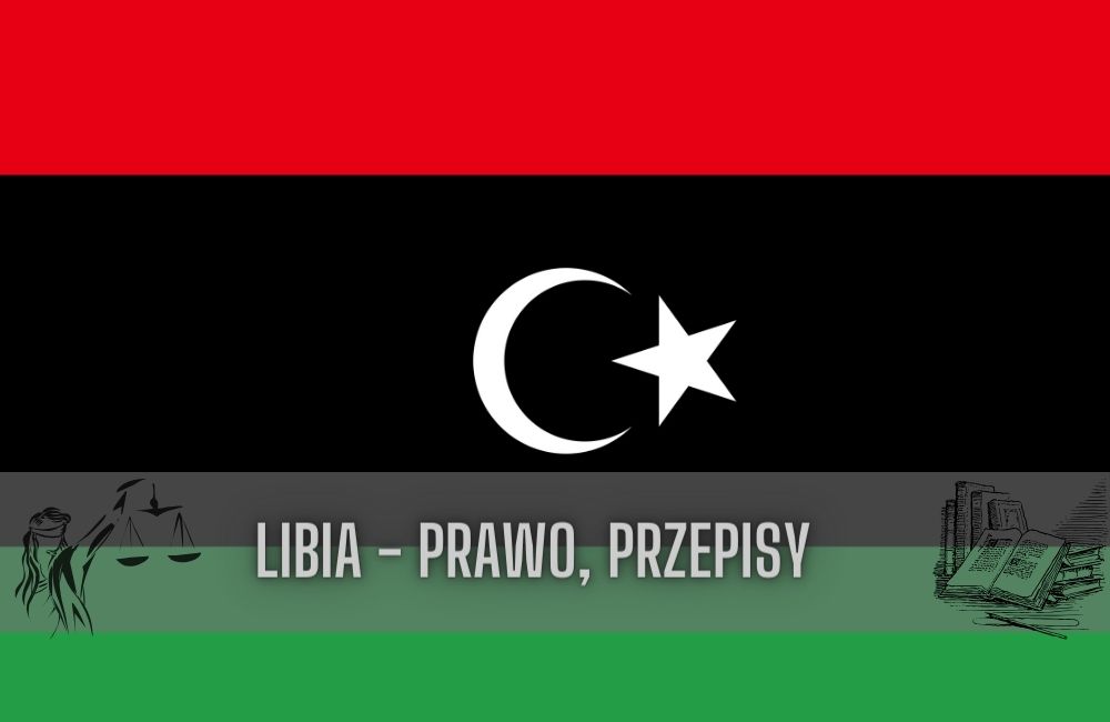 Libia prawo, przepisy