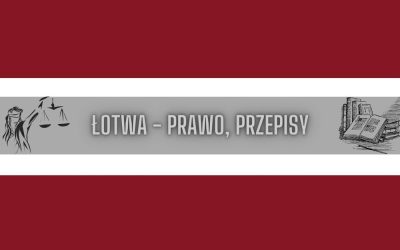 Łotwa prawo, przepisy