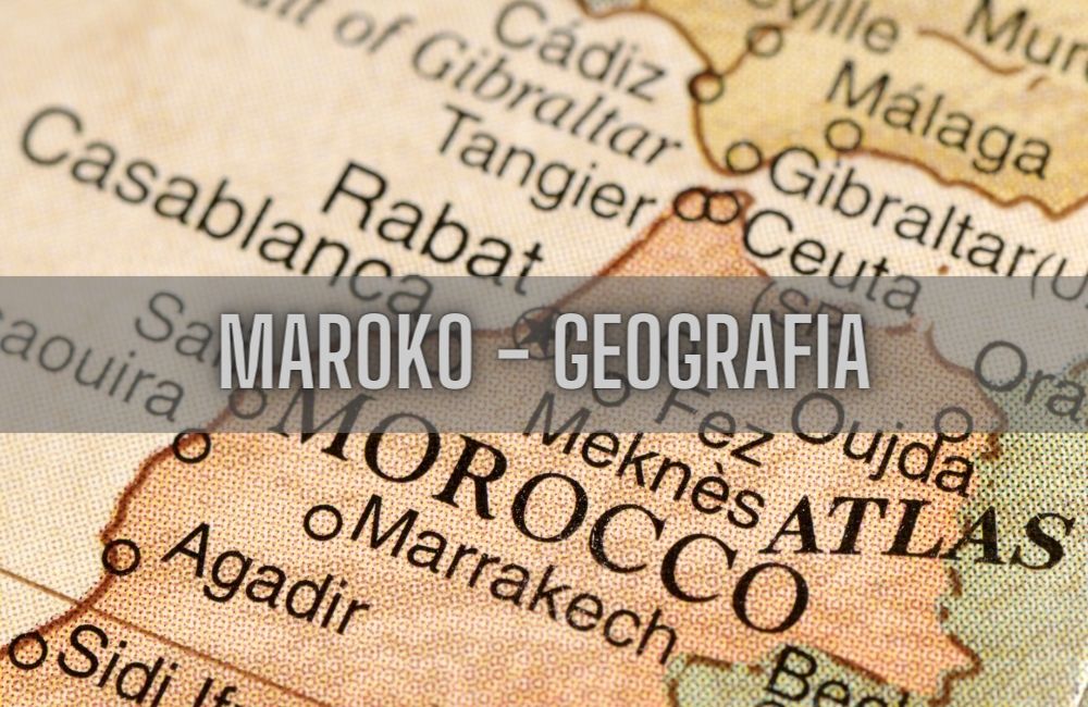 Maroko geografia