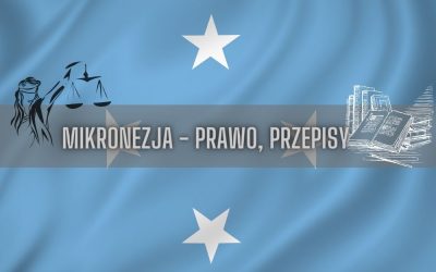 Mikronezja prawo, przepisy