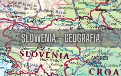 17 ciekawostek o geografii Słowenii