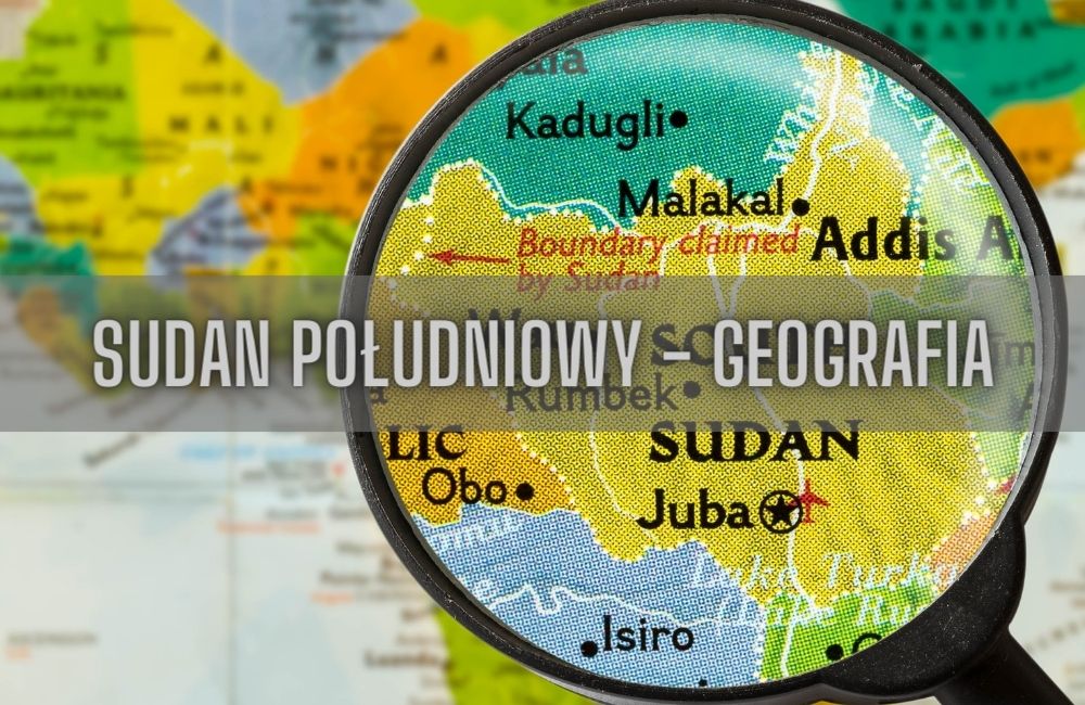 Sudan Południowy geografia