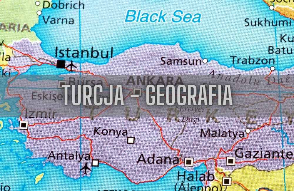 Turcja geografia