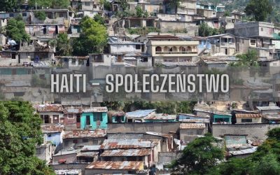40 ciekawostki o społeczeństwie Haiti