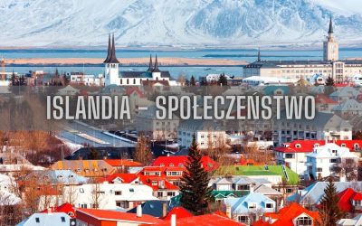 29 ciekawostek o społeczeństwie Islandii