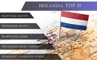 Holandia – TOP 10