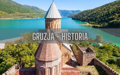 28 ciekawostek o historii Gruzji