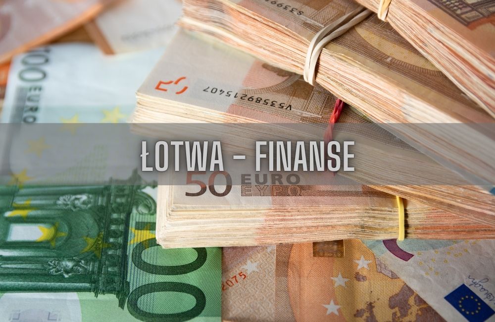 lotwa-finanse Łotwa finanse