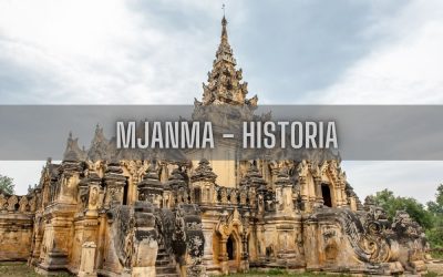 23 ciekawostki o historii Mjanmy