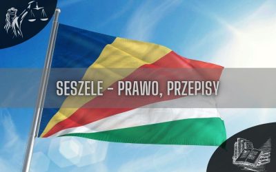 Seszele prawo, przepisy