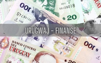 17 ciekawostek o gospodarce i finansach Urugwaju