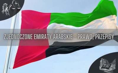 Zjednoczone Emiraty Arabskie prawo, przepisy