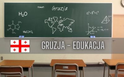 15 ciekawostek o edukacji w Gruzji