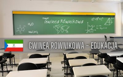 10 ciekawostek o edukacji w Gwinei Równikowej