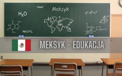 15 ciekawostek o edukacji w Meksyku
