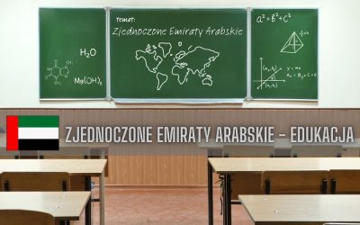 25 ciekawostek o edukacji w Zjednoczonych Emiratach Arabskich