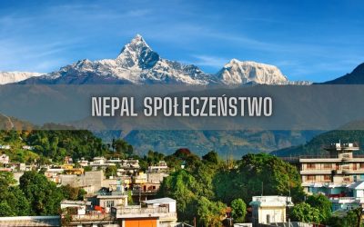 22 ciekawostki o społeczeństwie Nepalu