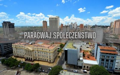 22 ciekawostki o społeczeństwie Paragwaju