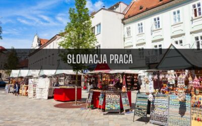 22 ciekawostki o pracy na Słowacji