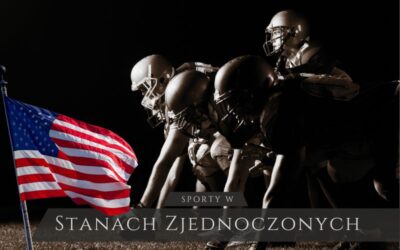 24 ciekawostki o sportach w Stanach Zjednoczonych