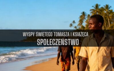 17 ciekawostek o społeczeństwie Wysp Świętego Tomasza i Książęcej