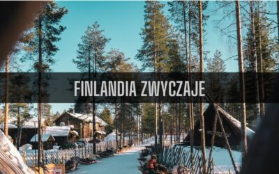 20 ciekawostek o zwyczajach w Finlandii