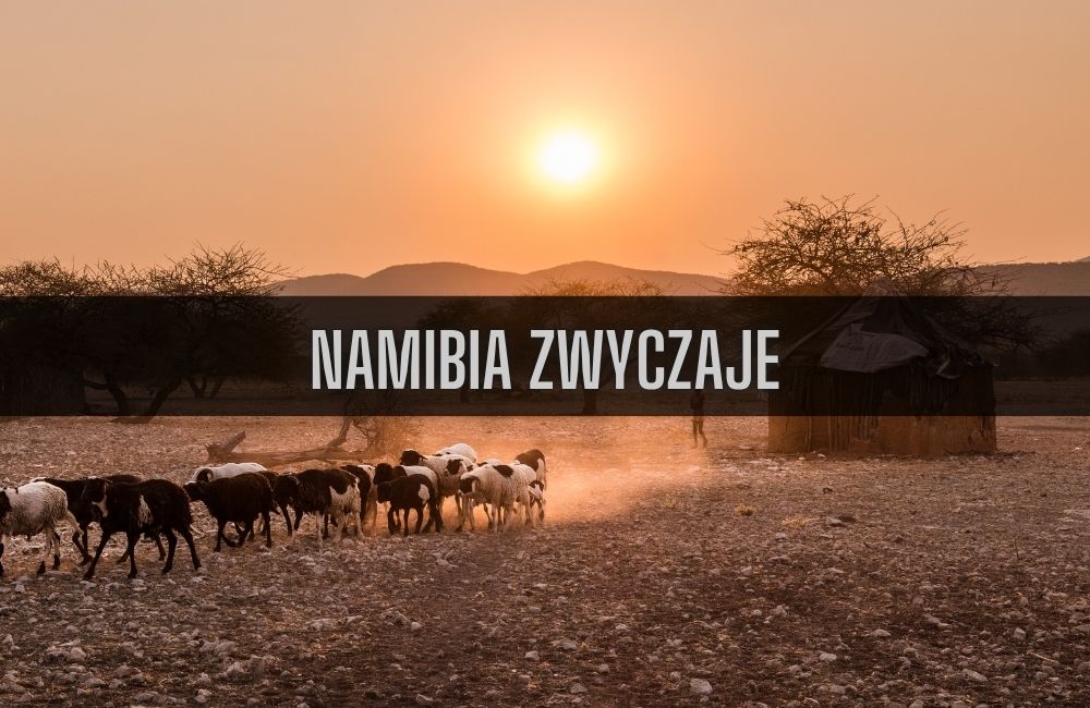 Namibia zwyczaje