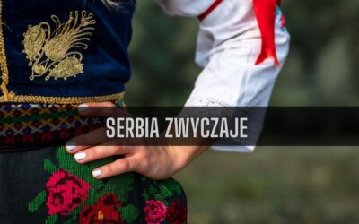 18 ciekawostek o zwyczajach w Serbii