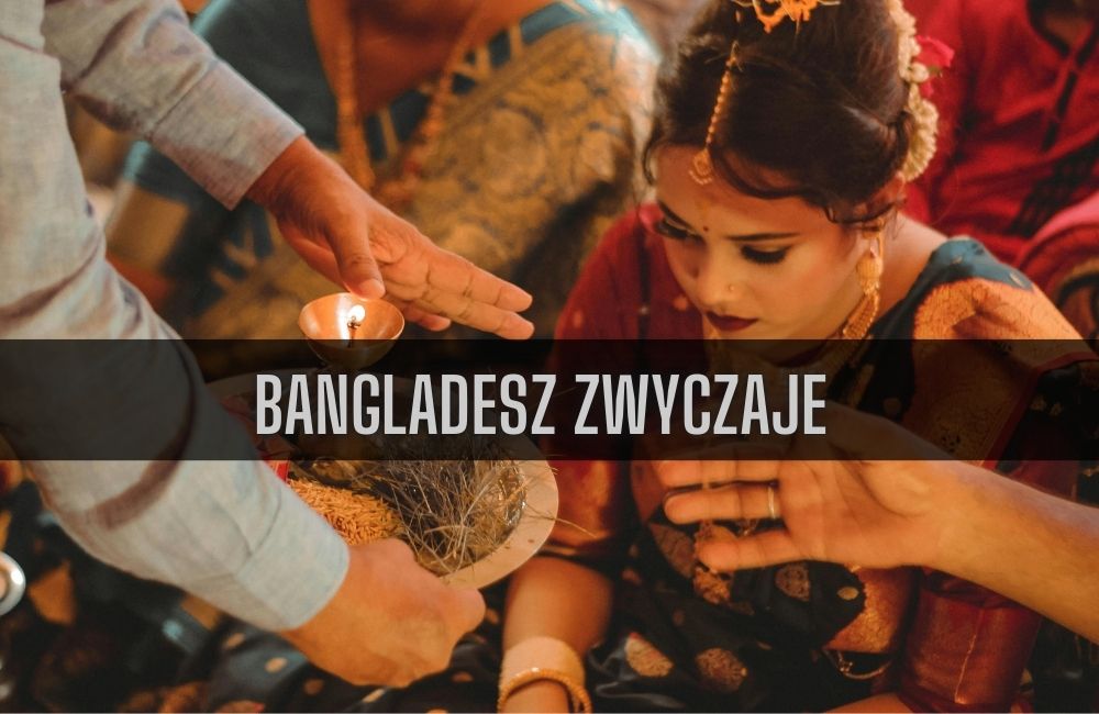 Bangladesz zwyczaje