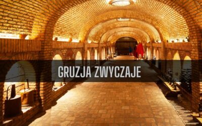19 ciekawostek o zwyczajach w Gruzji
